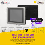 Màn hình cảm ứng CV-108/P1001E